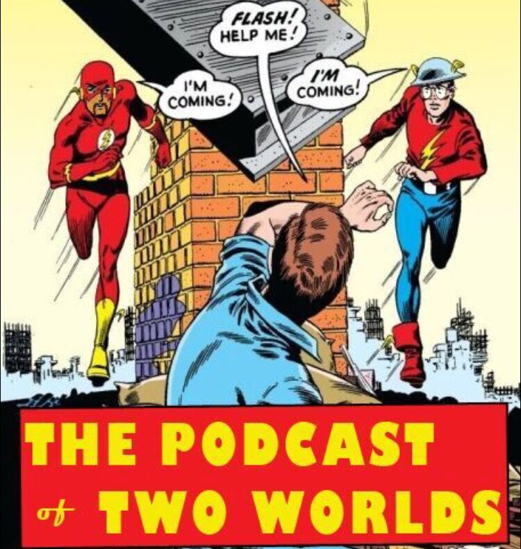 All about The CW's The Flash, The Podcast of Two Worlds is hosted by Trevor Reece and Chris Fimbres, two speedsters at heart.